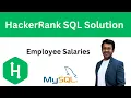 HackerRank SQL Solution Employee Salaries Solved using WHERE clause AND operator