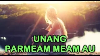 Download UNANG PARMEAM MEAM AU (Lirik \u0026 Artinya) MP3