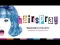 Welcome to the 60's | Instrumental with Backing Vocals | Hairspray | Original Broadway Cast