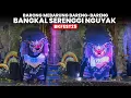 Lagu Bangkal Serenggi Nguyak, Barong Mebarung Bareng Bareng | BKFEST 2025