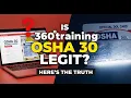 Is 360training OSHA 30 Legit Here s the Truth