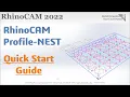 RhinoCAM 2022 Profile-NEST Quick Start