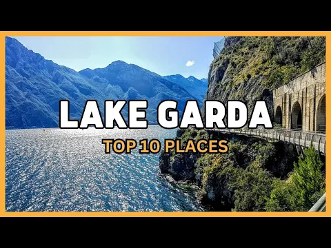 Download MP3 10 places to visit around Lake Garda (save the list)