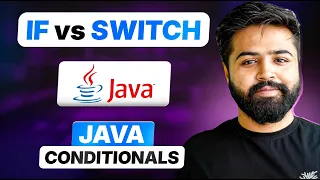 Java Conditional Statements If If-Else If-Else-If Ladder Switch Explained Full Java Course