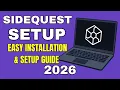 SideQuest Setup for Windows Easy Installation Setup Guide 2026