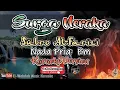 Download Lagu SURGA NERAKA Karaoke (Subro Al-Farizi Version) - Qasidah Karaoke