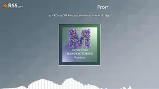 12 - FDA 21 CFR Part 211 Laboratory Controls S14E9