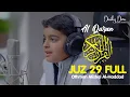 Download Lagu AL QUR'AN Juz 29 | Othman Mishal Al-Haddad