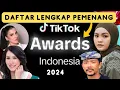 DAFTAR PEMENANG TIKTOK AWARDS 2024