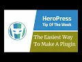 The Easiest Way To Make A WordPress Plugin