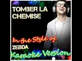 Tomber La Chemise (In the Style of Zebda) (Karaoke Version)