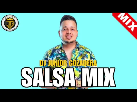 Download MP3 MEZCLA DE SALSA 2024 - SALSA VIEJA MIX - SALSA CLASICA MIX - SALSA ROMANTICA - SALSA MIX BAILABLE