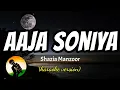 Download Lagu Aaja Soniya - Shazia Manzoor (karaoke version)