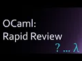 OCaml A Brief Review