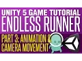 Unity Endless Runner Tutorial - Animations Following Camera