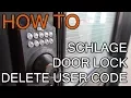 How to Delete User Code on Schlage Door Lock