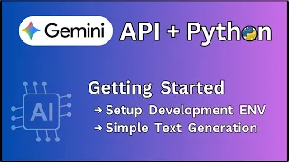 Getting Started with Gemini AI and Python Google GenAI Setup Text Generation Tutorial