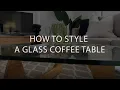 Download Lagu How to Style a Glass Coffee Table