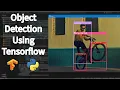 Object Detection Using Tensorflow Machine Learning Python Deep Learning