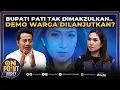 Download Lagu [FULL] Adi Prayitno: 70% Pemakzulan Bupati Pati Gagal! Warga Ancam Demo Lebih Besar | On Point #37