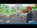 13Weather Forecast 4 p m update March 26 2026