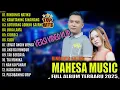 Download Lagu MAHESA MUSIC -  RINDU HATIKU - KAWITANNING SINAWANG - MAHESA TERBARU 2025