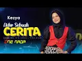 Download Lagu AKHIR SEBUAH CERITA - Kezya | OFFICIAL ONE NADA