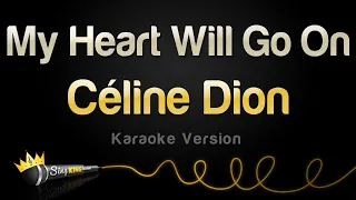 Download Celine Dion - My Heart Will Go On (Karaoke Version) MP3