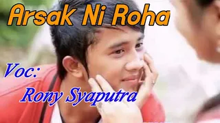 arsak ni roha voc roni syaputra by namiro production lagu tapsel terbaru