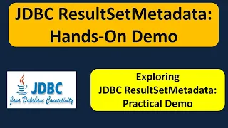 JDBC ResultSetMetadata Hands-On Demo