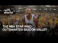 The NBA Star Who Outsmarted Silicon Valley