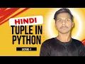 Python Tuple in Hindi Tuple Explained with Examples Python Tutorial