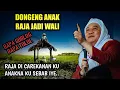 Download Lagu ABAH UCI | DONGENG ANAK RAJA JADI WALI