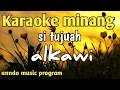 Lagu alkawi=si tujuah-[ karaoke ]