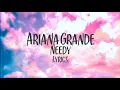 Ariana Grande - needy (Lyrics)