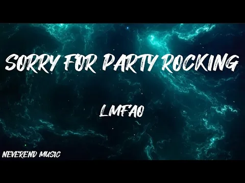 Download MP3 LMFAO - Sorry For Party Rocking(Lyrics)