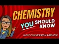 2-Step Mole Conversions Review Complete Overview Chemistry Tutorial Series