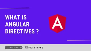 What is Angular Directives Angular Directives Introduction Angular Directives Explained