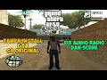 CARA AGAR GTA SA ADA AUDIO ORIGINAL ! 100% WORK !