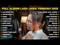 Lagu FULL ALBUM EGO WONG TUO (KUDU ISO KUAT BALUNGAN E) - LAGU JAWA FULL ALBUM TERBARU 2025