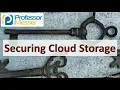 Securing Cloud Storage - SY0-601 CompTIA Security 3 6