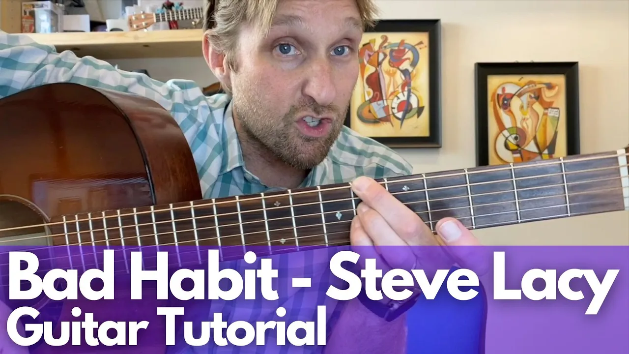 Bad Habit - Steve Lacy Guitar Tutorial - Guitar Lessons with Stuart!