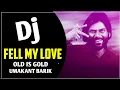 Download Lagu FELL MY LOVE ‼️OLD SAMBALPURI DJ SONG ‼️ UMAKANT BARIK ‼️ SM KING 420