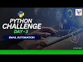 Python Challenge Day 3 Email Automation in Tamil with Python Beginner Series