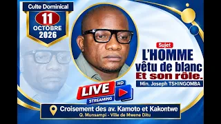 CULTE DOMINICAL DU 11 OCTOBRE 2026/L'HOMME VETU DE BLANC ET SON ROLE.
