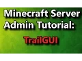 Minecraft Admin How-To Trail GUI FREE