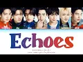Download Lagu ENHYPEN Echoes Lyrics (Color Coded Lyrics)