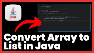How to Convert Array to List in Java FULL GUIDE