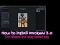 InvokeAI 3 0 - How to install it Relaxed and easy-paced
