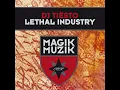 Lethal Industry